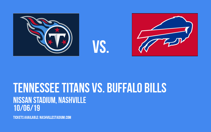 Tennessee Titans vs. Buffalo Bills at Nissan Stadium