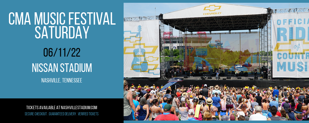 CMA Music Festival - Saturday at Nissan Stadium tickets CMA Music Festival - Saturday at Nissan Stadium