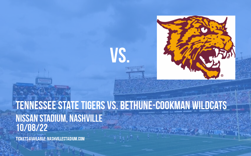 Tennessee State Tigers vs. Bethune-Cookman Wildcats at Nissan Stadium