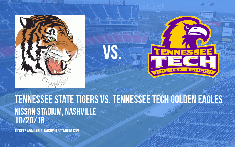 Tennessee State Tigers vs. Tennessee Tech Golden Eagles at Nissan Stadium