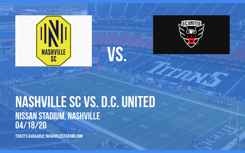Nashville SC vs. D.C. United [CANCELLED] at Nissan Stadium