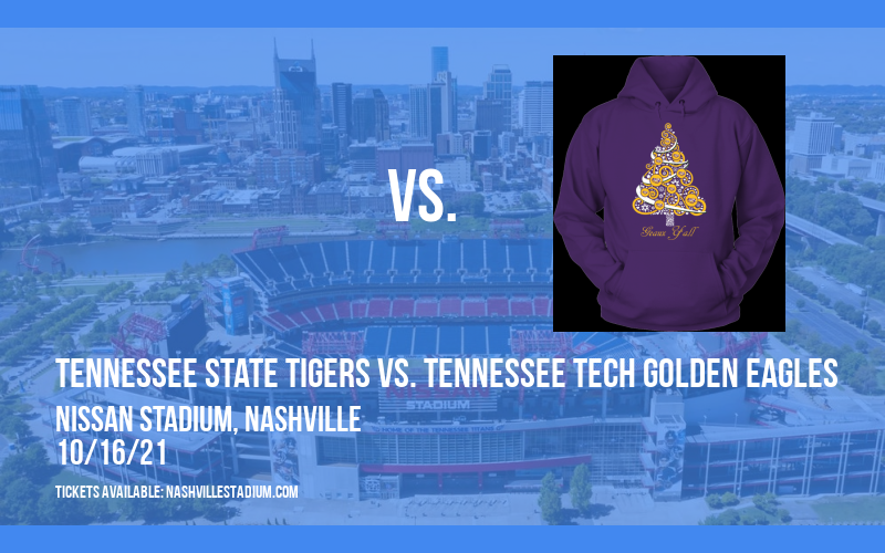 Tennessee State Tigers vs. Tennessee Tech Golden Eagles at Nissan Stadium