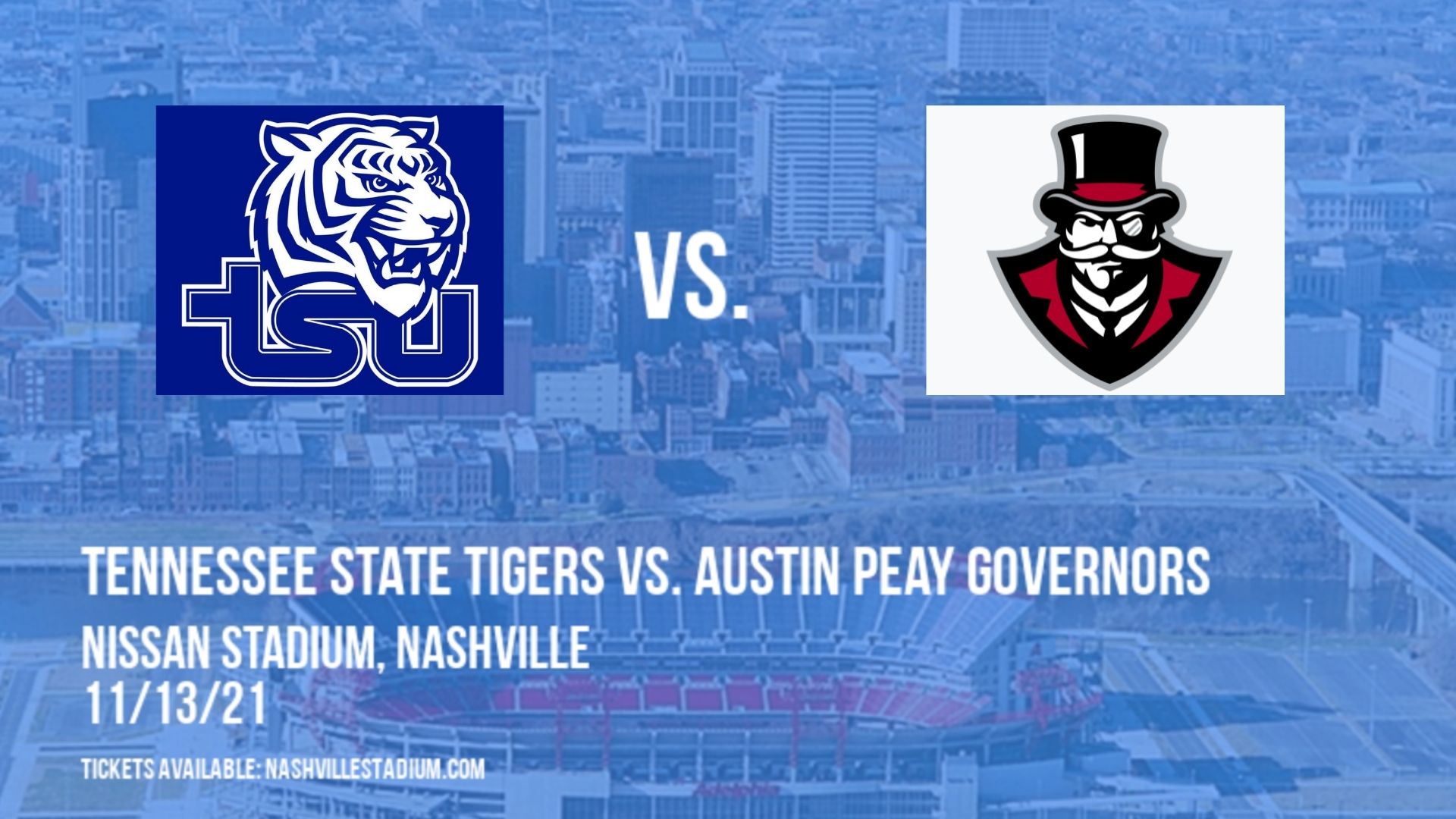 Tennessee State Tigers vs. Austin Peay Governors at Nissan Stadium