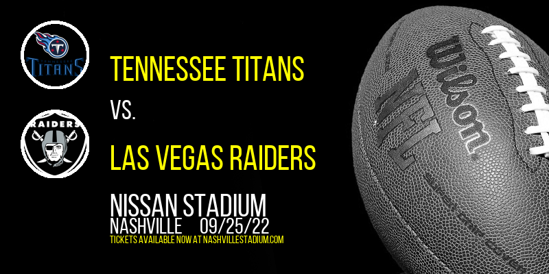 Tennessee Titans vs. Las Vegas Raiders Tickets, 25th September