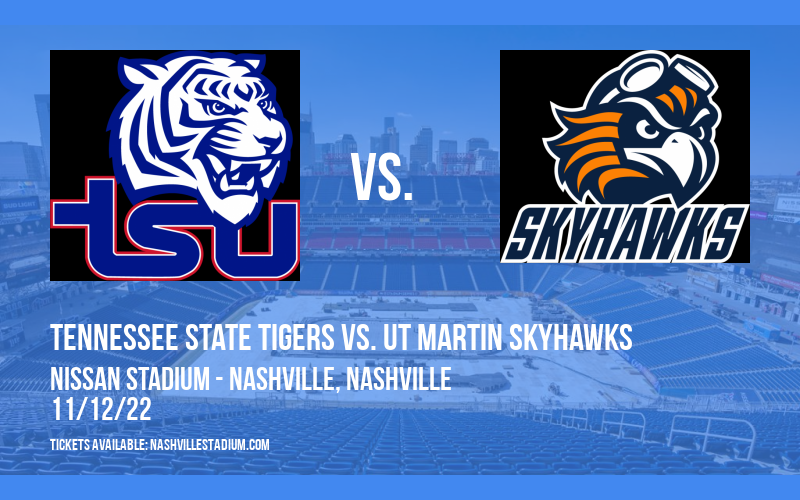 Tennessee State Tigers vs. UT Martin Skyhawks at Nissan Stadium