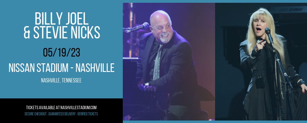 Billy Joel & Stevie Nicks at Nissan Stadium