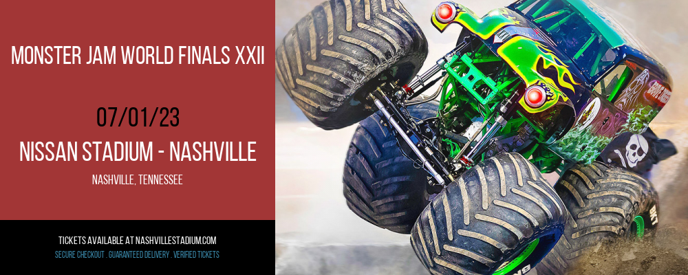 Monster Jam World Finals XXII at Nissan Stadium