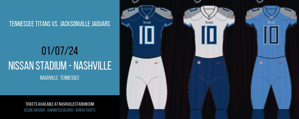 Tennessee Titans vs. Jacksonville Jaguars at Nissan Stadium