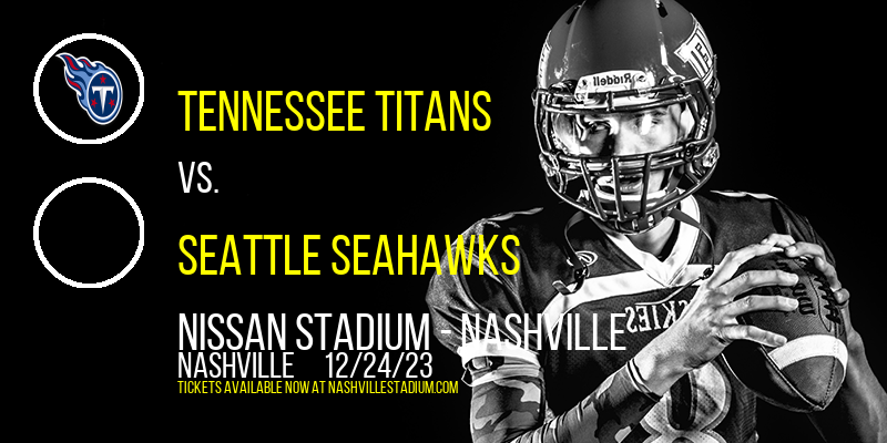 Tennessee Titans at Nissan Stadium