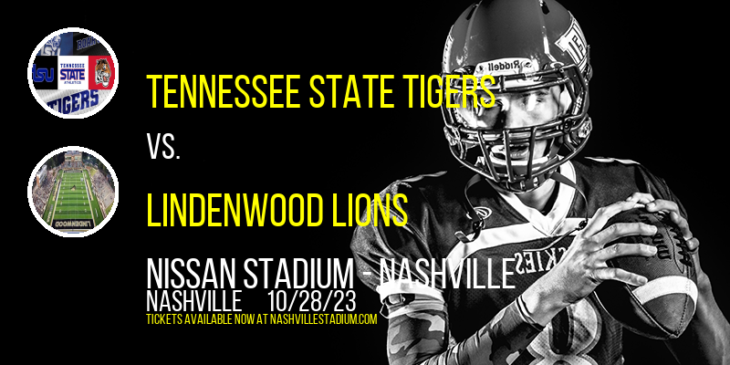 Tennessee State Tigers at Nissan Stadium