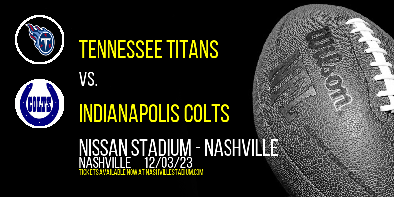 Tennessee Titans at Nissan Stadium