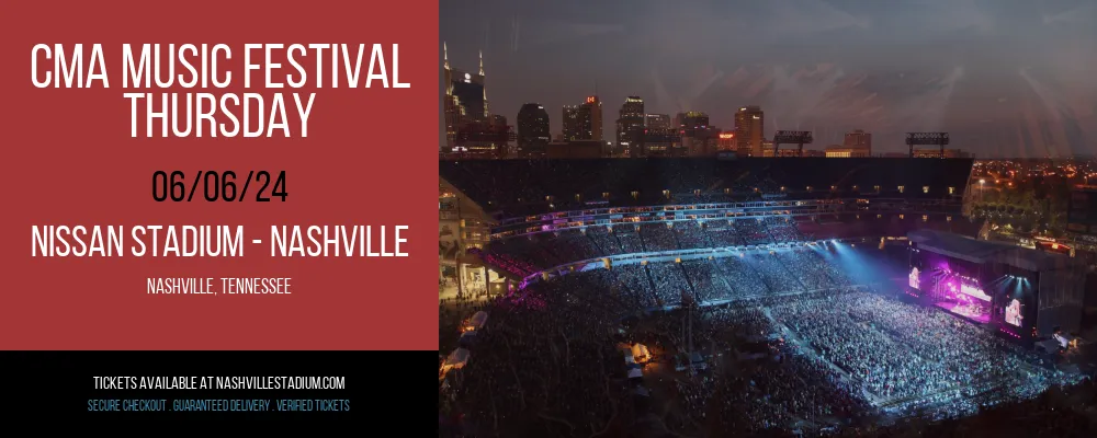 CMA Music Festival at Nissan Stadium