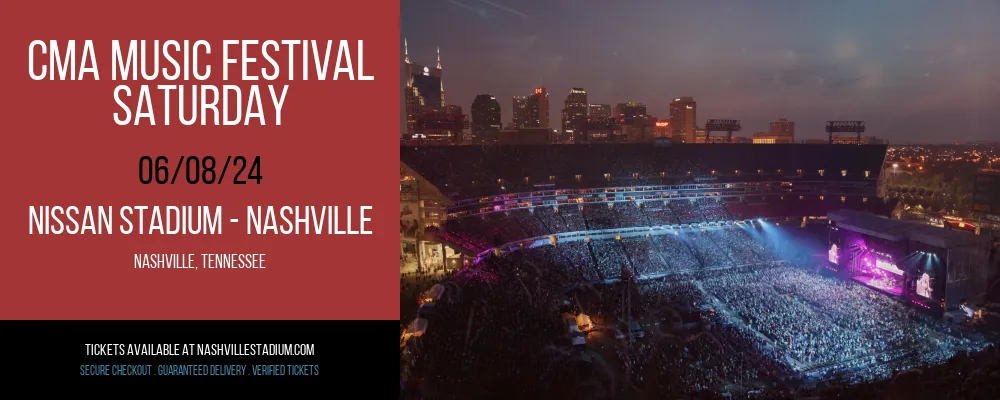 CMA Music Festival - Saturday at Nissan Stadium