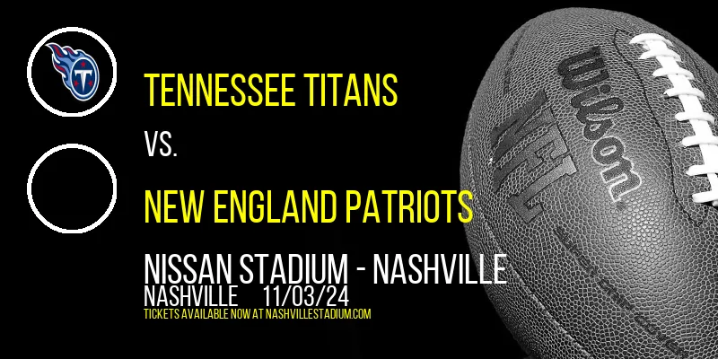 Tennessee Titans at Nissan Stadium